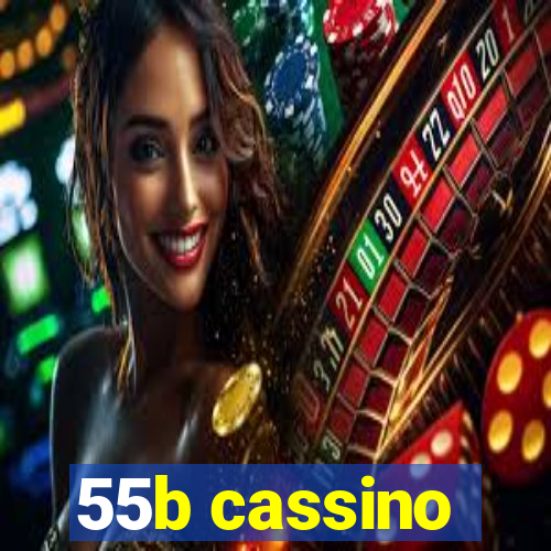 55b cassino